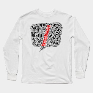 Positive Words, Positive Vibes, Quotes Long Sleeve T-Shirt